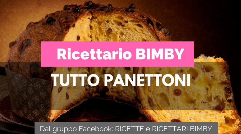 panettone con Bimby